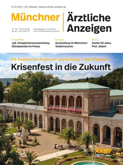 84. Bayerischer Ärztinnen- und Ärztetag in Bad Kissingen. Krisenfest in die Zukunft
